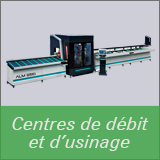 Centre de débit et d'usinage PVC