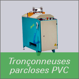 Tronçonneuse à parcloses PVC